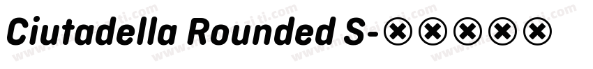 Ciutadella Rounded S字体转换